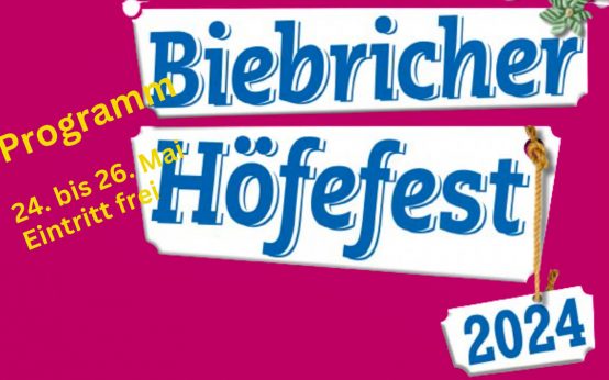 Biebricher Höfefest. Programm